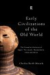 Early Civilizations of the Old World... - Bild 1