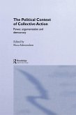 The Political Context of Collective Action (eBook, ePUB)