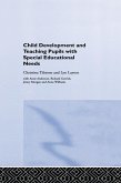 Child Development and Teaching Pupils with Special Educational Needs (eBook, ePUB)