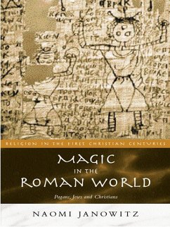 Magic in the Roman World (eBook, ePUB) - Janowitz, Naomi
