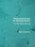 Fragmentation in Archaeology (eBook, ePUB)