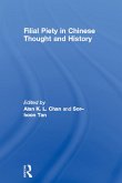 Filial Piety in Chinese Thought and History (eBook, ePUB)