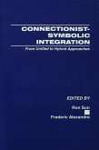Connectionist-Symbolic Integration (eBook, ePUB)