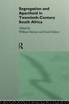 Segregation and Apartheid in Twentieth Century South Africa (eBook, ePUB)