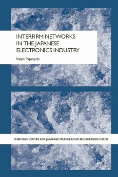 Cover Interfirm Networks in the Japanese Electronics Industry (eBook, ePUB)