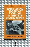 Population Politics in Twentieth Century Europe (eBook, PDF)