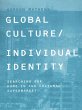Global Culture/Individual Identity... - Bild 1