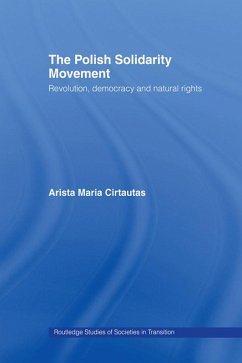The Polish Solidarity Movement (eBook, PDF) - Cirtautas, Arista M.