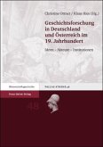 Geschichtsforschung in Deutschland und Österreich im 19. Jahrhundert