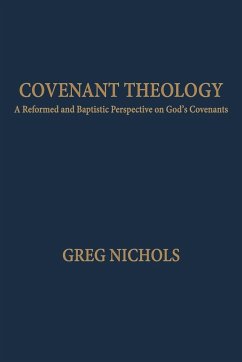 Covenant Theology - Nichols, Greg