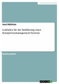 Leitfaden für die Einführung eines Kompetenzmanagement-Systems