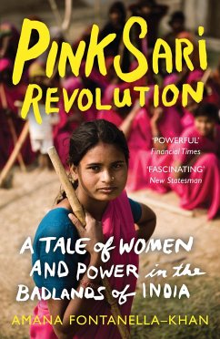 Pink Sari Revolution - Fontanella-Khan, Amana