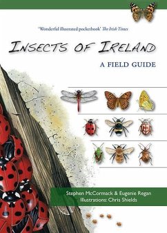 The Insects of Ireland - McCormack, Stephen; Regan, Dr. Eugenie