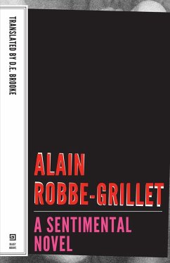 A Sentimental Novel - Robbe-Grillet, Alain