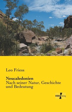 Neucaledonien - Friess, Leo
