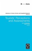 Tourists' Perceptions and Assessments