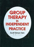 Group Therapy In Independent Practice (eBook, ePUB)