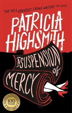 A Suspension of Mercy - Highsmith, Patricia