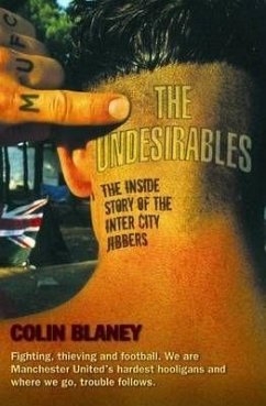 The Undesirables - Blaney, Colin