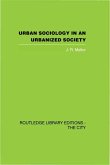 Urban Sociology and Urbanized Society (eBook, ePUB)