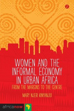 Women and the Informal Economy in Urban Africa Cover Women and the Informal Economy in Urban Africa