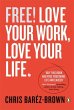 Free: Making Work Work for You - Bild 1