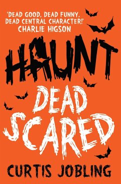 Haunt: Dead Scared - Jobling, Curtis