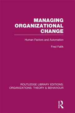 Managing Organizational Change (RLE: Organizations) (eBook, ePUB) Cover Managing Organizational Change (RLE: Organizations) (eBook, ePUB)