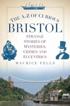 Cover The A-Z of Curious Bristol