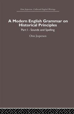 A Modern English Grammar on Historical Principles (eBook, PDF) - Jespersen, Otto