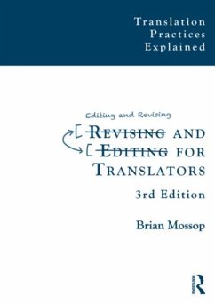 Revising and Editing for Translators - Mossop, Brian (York University, Canada)