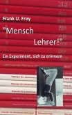 "Mensch Lehrer!"