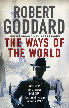 The Ways of the World - Goddard, Robert