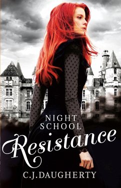 Night School: Resistance - Daugherty, C. J.