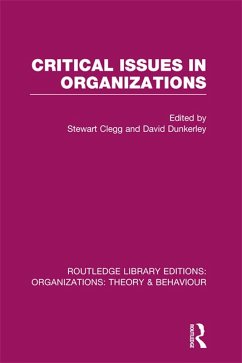 Cover Critical Issues in Organizations (RLE: Organizations) (eBook, ePUB)