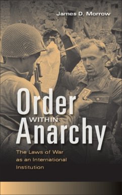 Order Within Anarchy - Morrow, James D. (University of Michigan, Ann Arbor)