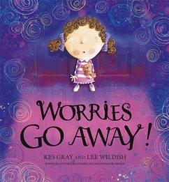 Worries Go Away! - Gray, Kes