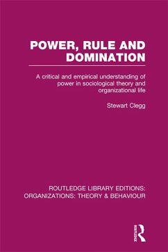 Cover Power, Rule and Domination (RLE: Organizations) (eBook, ePUB)