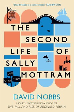 The Second Life of Sally Mottram - Nobbs, David