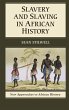 Slavery and Slaving in African History - Bild 1