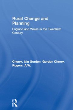 Rural Change and Planning (eBook, PDF) - Cherry, Gordon; Rogers, A. W.
