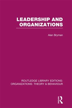 Leadership and Organizations (RLE: Organizations) (eBook, ePUB)