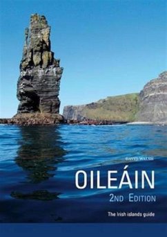 Oileain - the Irish Islands Guide - Walsh, David