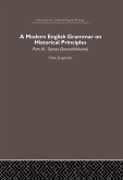 A Modern English Grammar on Historical Principles (eBook, PDF)