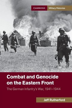 Combat and Genocide on the Eastern Front - Rutherford, Jeff