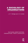 A Sociology of Organisations (RLE: Organizations) (eBook, ePUB)