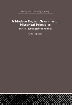 A Modern English Grammar on Historical Principles (eBook, ePUB) - Jespersen, Otto