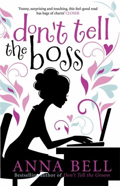 Don't Tell the Boss - Bell, Anna