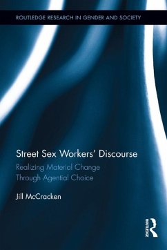 Street Sex Workers' Discourse (eBook, ePUB) - McCracken, Jill