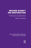 Heaven Wasn't His Destination (eBook, ePUB)